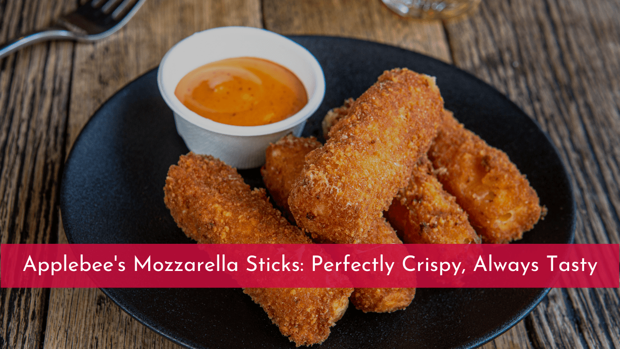 Applebee’s mozzarella sticks
