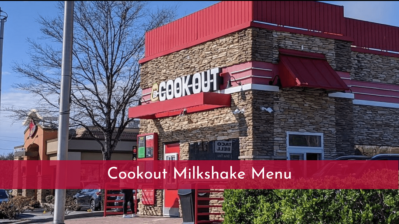 Cookout Milkshake Menu